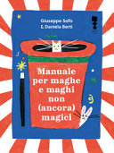 Copertina  Manuale per maghe e maghi non (ancora) magici
