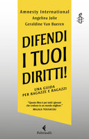 Copertina  Difendi i tuoi diritti! : una guida per ragazze e ragazzi