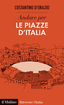 Copertina  Andare per le piazze d'Italia