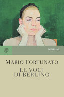 Copertina  Le voci di Berlino