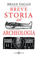 Copertina  Breve storia dell'archeologia