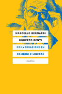 Copertina  Conversazioni su bambini e libertà