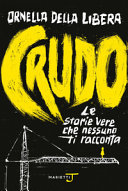 Copertina  Crudo : le storie vere che nessuno ti racconta