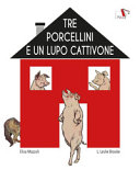 Copertina  Tre porcellini e un lupo cattivone