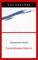 Copertina  La settimana bianca