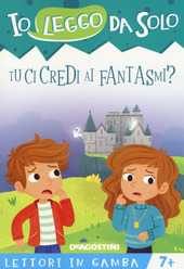 Copertina  Tu ci credi ai fantasmi?