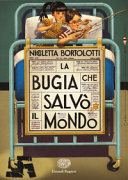 Copertina  La bugia che salvò il mondo