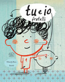Copertina  Tu e io fratelli