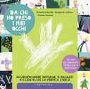 Copertina  Da chi ho preso i miei occhi : accompagnare bambini e ragazzi a ricostruire la propria storia