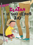 Copertina  Zlatan e il suo super zio