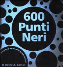 Copertina  600 punti neri : un libro pop-up per bambini grandi e piccoli