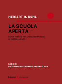 Copertina  La scuola aperta : guida pratica per un nuovo metodo di insegnamento
