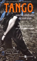 Copertina  Tango : quella melodia di noi due : la poesia del tango per giovani innamorati