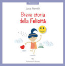 Copertina  Breve storia della felicità
