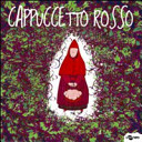 Copertina  Cappuccetto Rosso