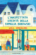 Copertina  L'inaspettata eredità della famiglia Bukowski