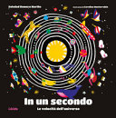 Copertina  In un secondo : le velocità dell'universo